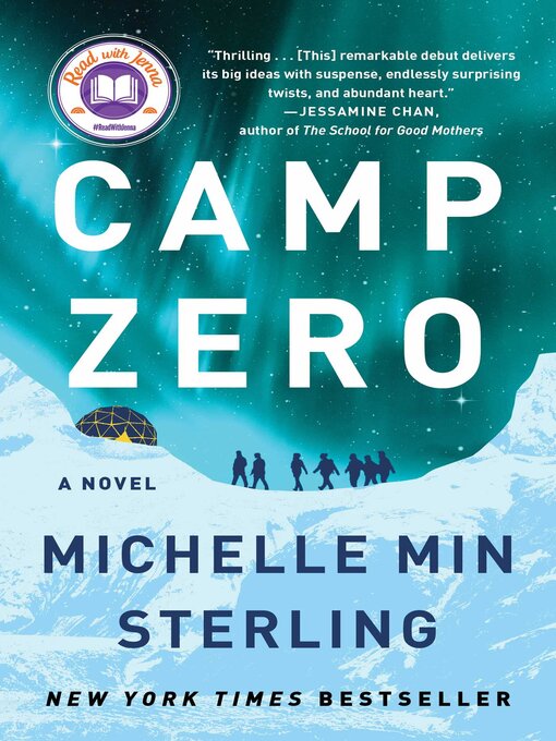 Title details for Camp Zero: a Novel by Michelle Min Sterling - Wait list